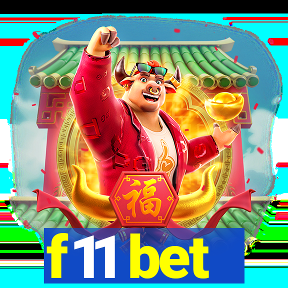f11 bet